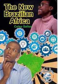 The New Brazilian AFRICA - Celso Salles