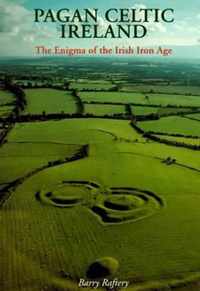 Pagan Celtic Ireland