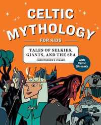 Celtic Mythology for Kids