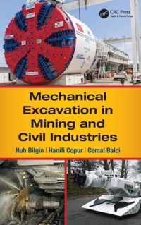 Mechanical Excavation in Mining and Civil Industries