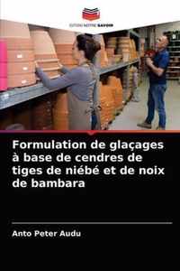 Formulation de glacages a base de cendres de tiges de niebe et de noix de bambara