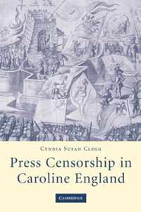 Press Censorship in Caroline England