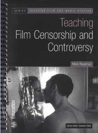 Teaching Film Censorship And Controversy