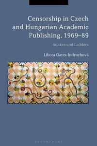 Censorship in Czech and Hungarian Academic Publishing, 1969-89