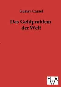 Das Geldproblem der Welt