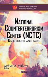 National Counterterrorism Center (NCTC)