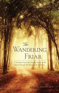 The Wandering Friar