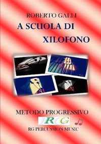 A Scuola Di Xilofono