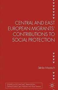 Central and East European Migrants' Contributions to Social Protection