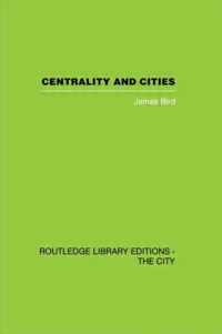 Centrality and Cities