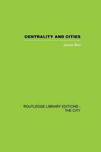 Centrality and Cities