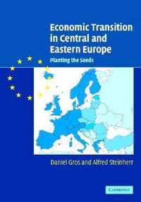 Economic Transition in Central and Eastern Europe