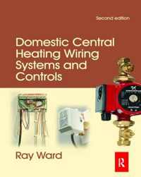 Domestic Central Heating Wiring Systems and Controls