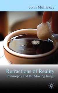 Refractions of Reality