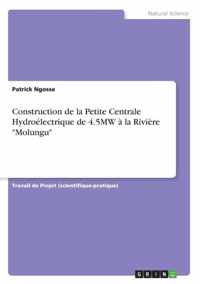 Construction de la Petite Centrale Hydroelectrique de 4.5MW a la Riviere Molungu