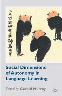 Social Dimensions of Autonomy in Language Learning