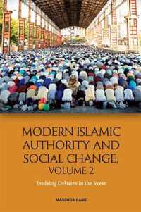 Modern Islamic Authority and Social Change: Evolving Debates in the West