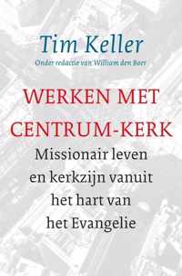 Werken met Centrum-Kerk