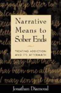 Narrative Means to Sober Ends