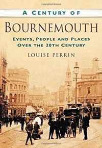 A Century of Bournemouth