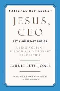 Jesus, CEO (25th Anniversary)