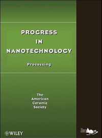 Progress In Nanotechnology