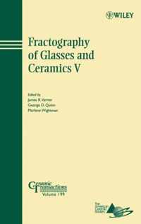 Fractography of Glasses and Ceramics V