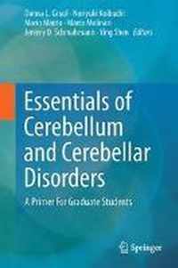 Essentials of Cerebellum and Cerebellar Disorders