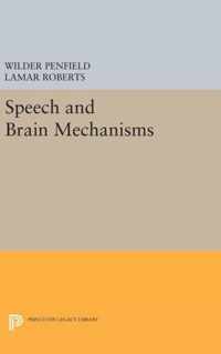 Speech and Brain Mechanisms