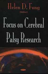 Focus on Cerebral Palsy Research