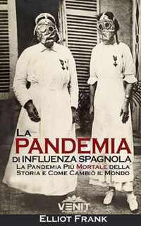 La Pandemia di Influenza Spagnola