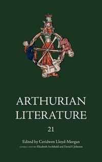 Arthurian Literature XXI