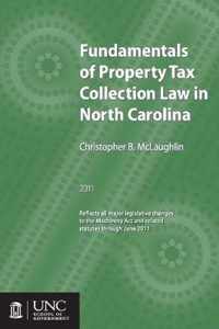 Fundamentals of Property Tax Collection Law in North Carolina