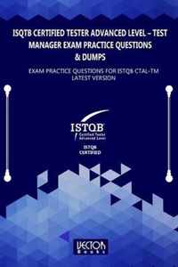 ISQTB Certified Tester Advanced Level - Test Manager Exam Practice Questions & Dumps