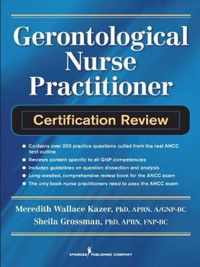 Gerontological Nurse Practitioner Certification Review