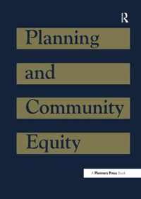 Planning and Community Equity: A Component of Apa's Agenda for America's Communities