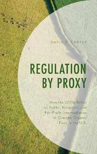 Regulation by Proxy