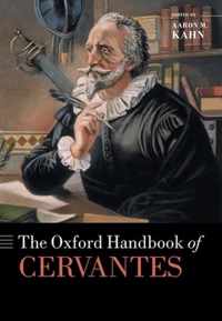 The Oxford Handbook of Cervantes