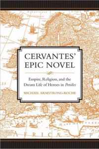 Cervantes' Epic Novel