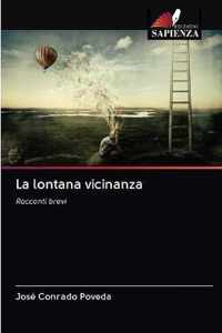 La lontana vicinanza