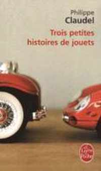 Trois Petites Histoires de Jouets