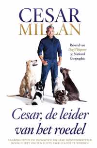 Cesar, de leider van het roedel