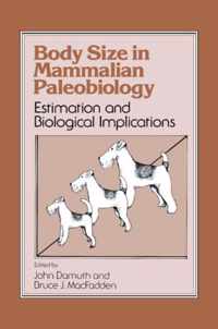 Body Size in Mammalian Paleobiology