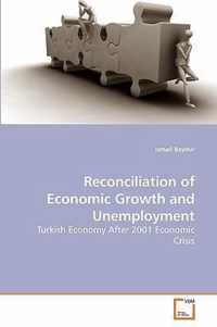 Reconciliation of Economic Growth and Unemployment