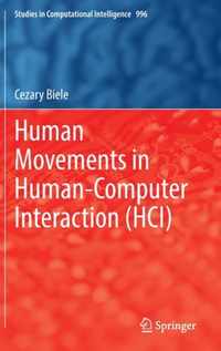 Human Movements in Human-Computer Interaction (HCI)