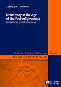 Democracy in the Age of the Post-religiousness