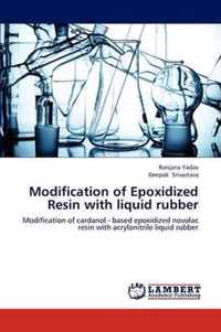 Modification of Epoxidized Resin with liquid rubber