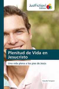 Plenitud de Vida en Jesucristo