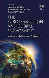 The European Union and Global Engagement