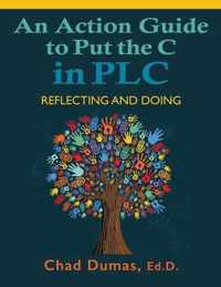 An Action Guide to Put the C in PLC